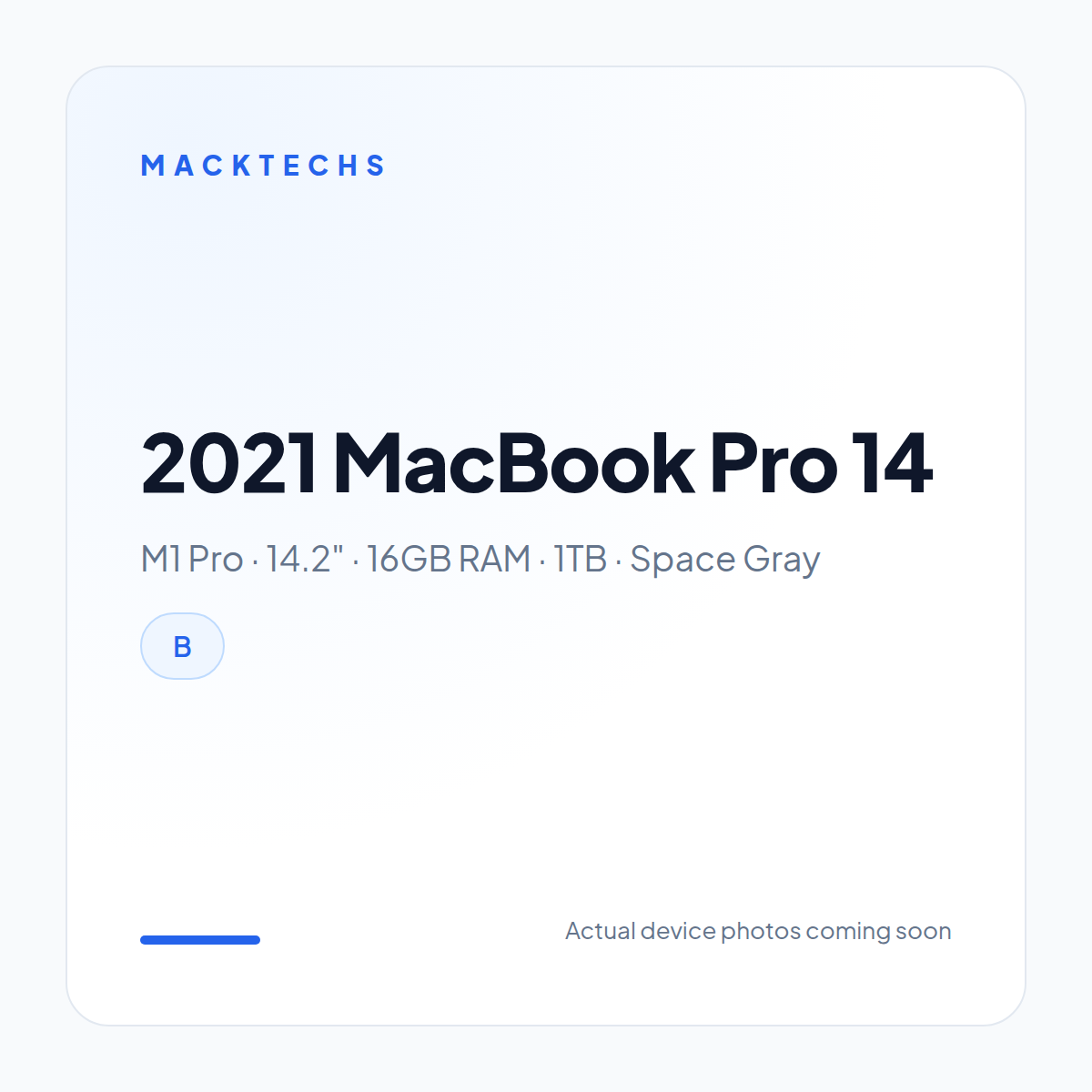 2021 MacBook Pro 14.2" M1 Pro 16GB 1TB Space Gray B