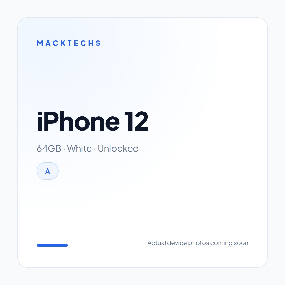 iPhone 12 64GB White Unlocked A Refurbished