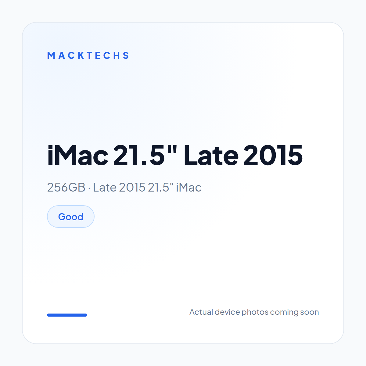 iMac 21.5" Late 2015 256GB Late 2015 21.5" iMac Good