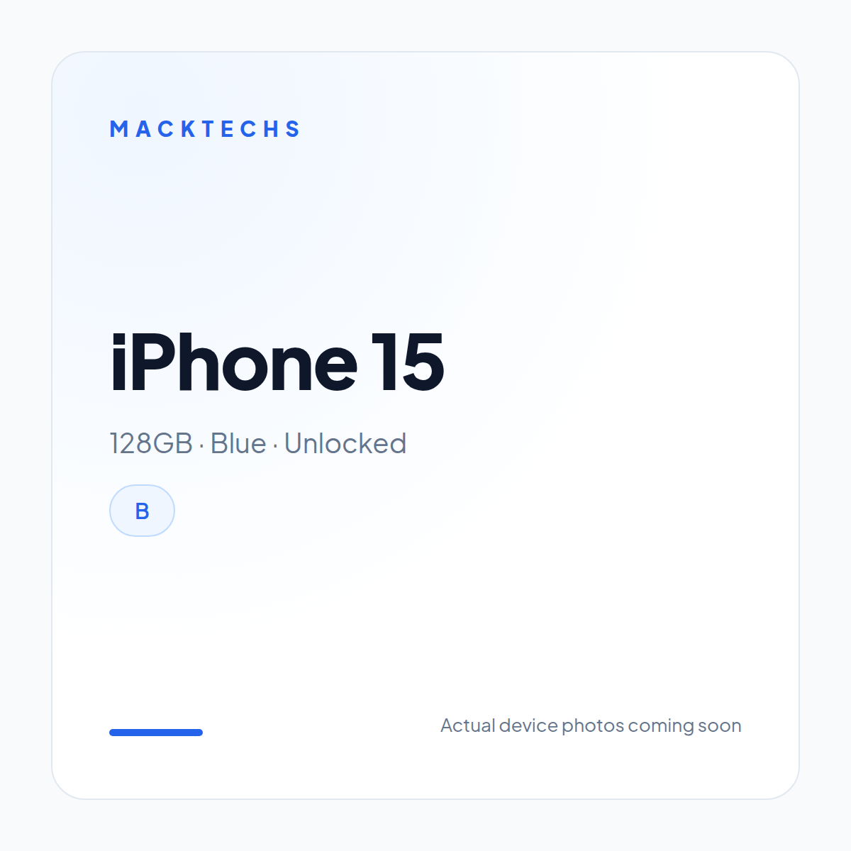 iPhone 15 128GB Blue Unlocked B Refurbished